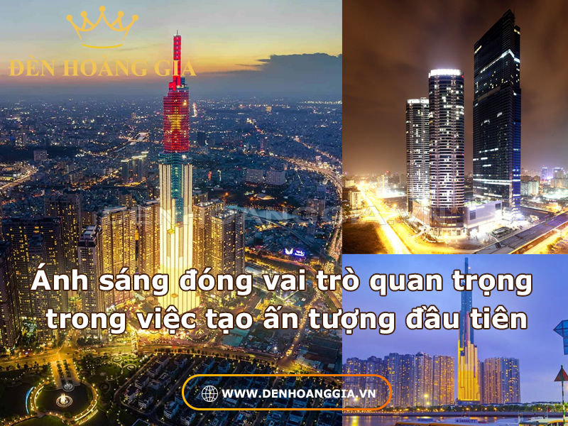 Ánh sáng đóng vai trò quan trọng trong việc tạo ấn tượng đầu tiên
