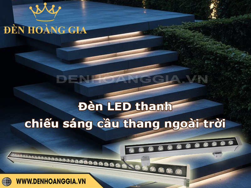 Đèn led thanh thích hợp lắp chiếu sáng cầu thang ngoài trời