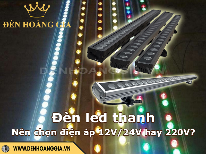 Đèn LED thanh ngoài trời 12V, 24V và 220V – Nên chọn loại nào?