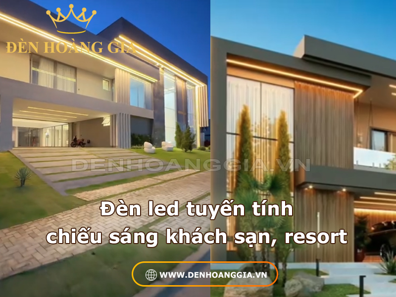 Đèn led tuyến tính chiếu sáng tòa nhà, khách sạn, resort