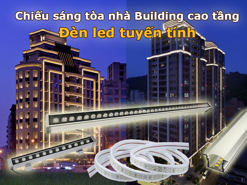 Đèn led thanh tuyến tính chiếu sáng tòa nhà cao tầng
