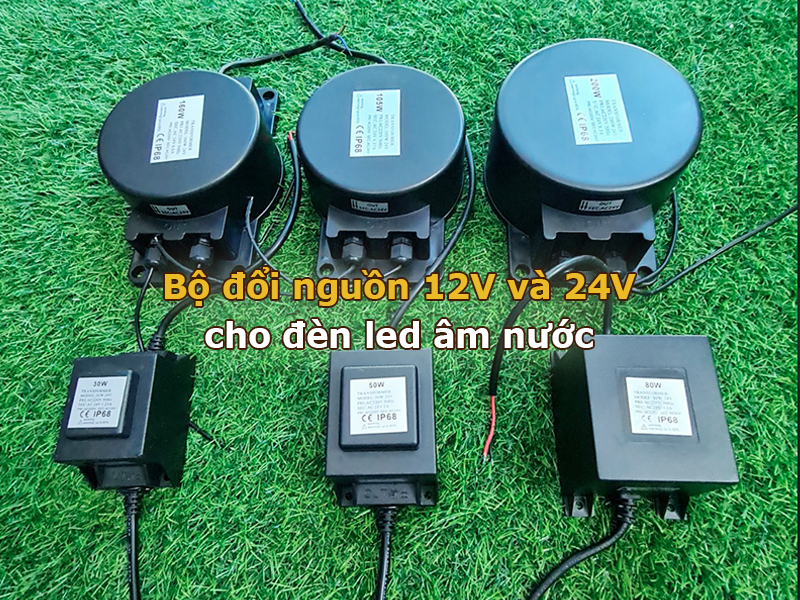 Bộ đổi nguồn đèn led âm nước