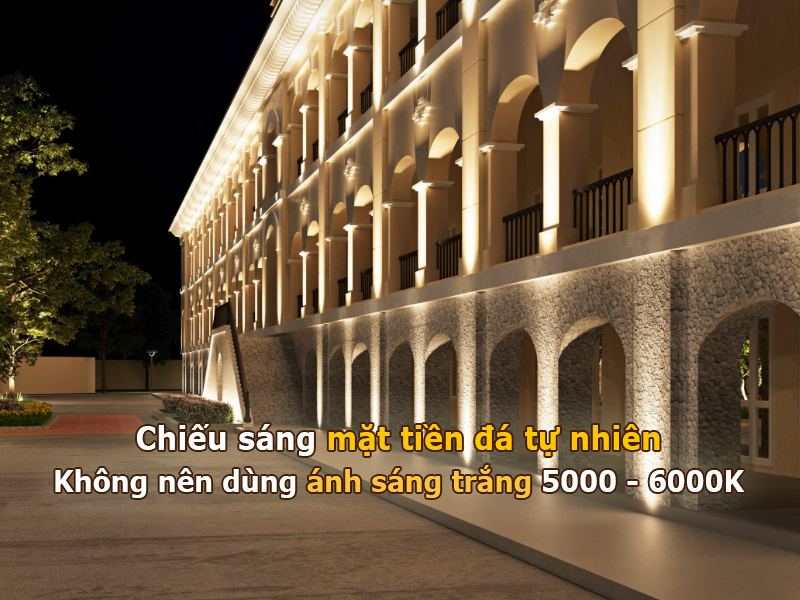 Chiếu sáng mặt tiền đá tự nhiên không nên dùng ánh sáng trắng