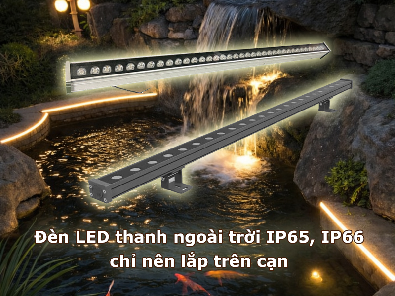 Đèn led thanh ngoài trời chỉ nên lắp trên cạn