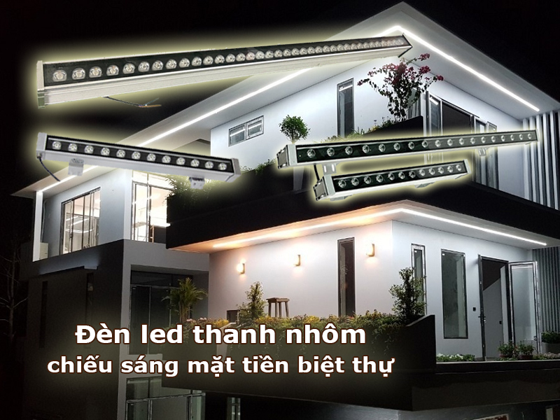 đèn LED thanh nhôm trong chiếu sáng mặt tiền biệt thự