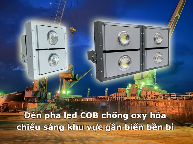 Đèn pha led module COB chống oxy hóa hiệu quả