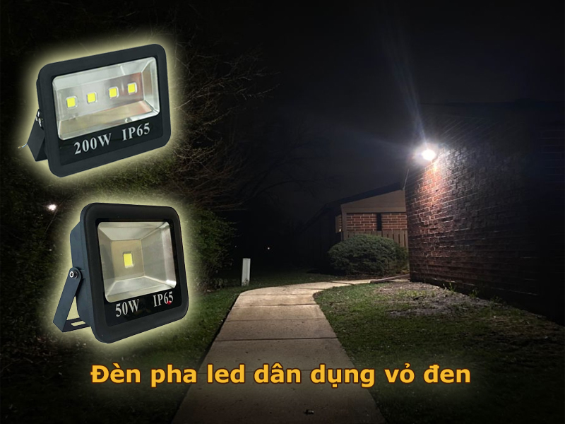 Đèn pha led dân dụng vỏ đen