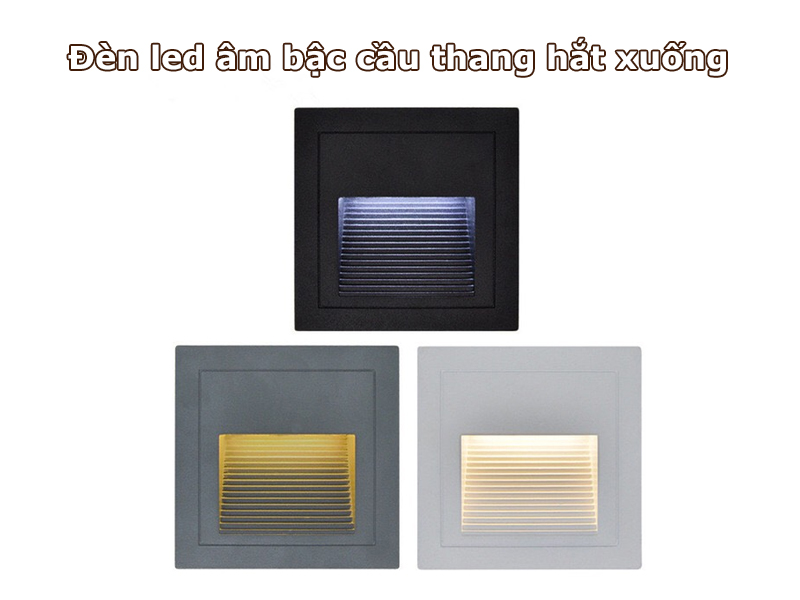 Đèn led âm bậc cầu thang hắt xuống