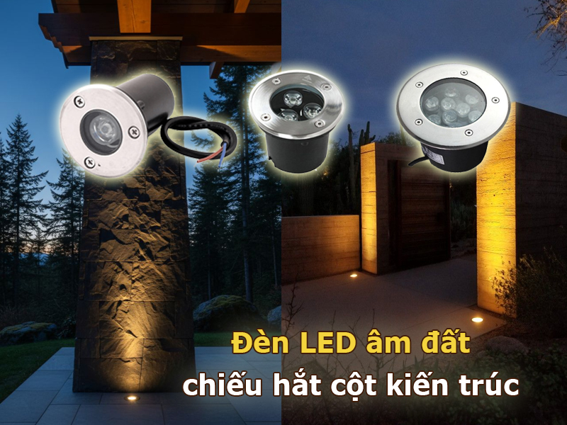 Ứng dụng đèn led âm đất chiếu cột kiến trúc