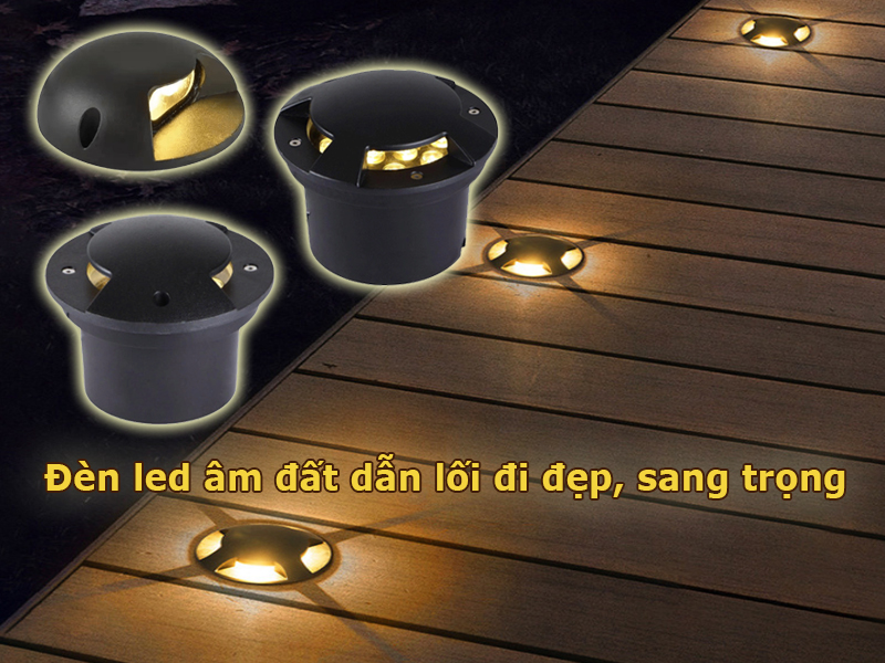 Đèn led âm đất dẫn lối đi đẹp, sang trọng
