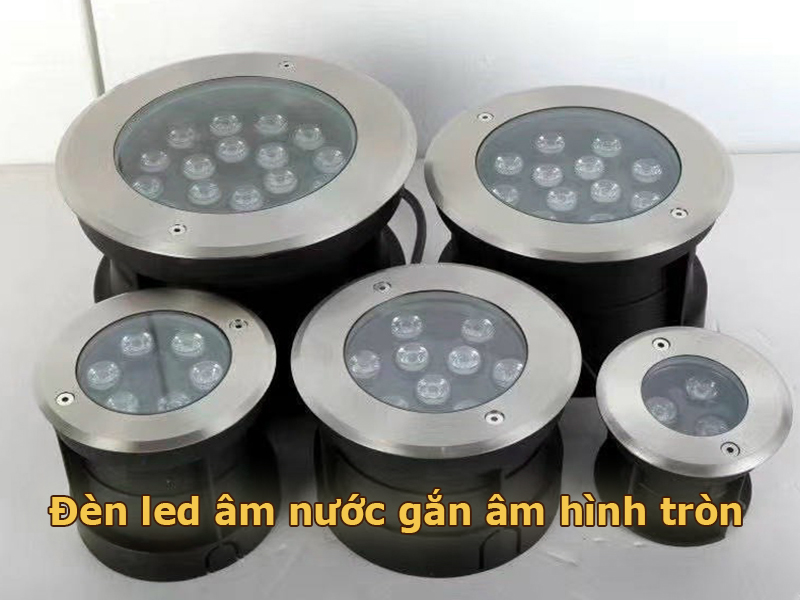 Đèn led âm nước gắn âm hình tròn