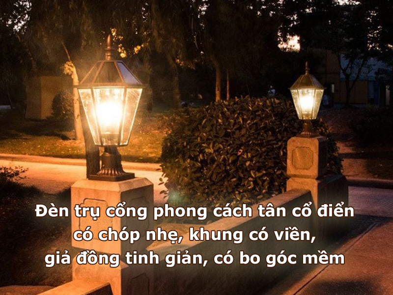 Đèn trụ cổng tân cổ điển