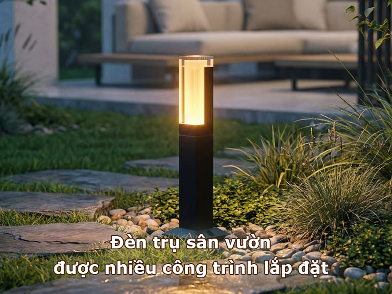 Đèn trụ sân vườn được nhiều công trình lắp đặt