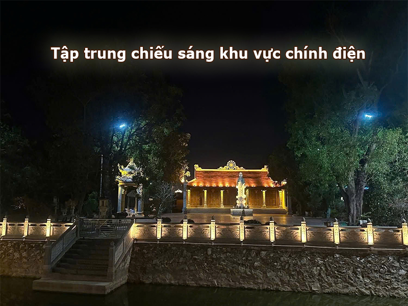 Tập trung chiếu sáng khu vực chính điện