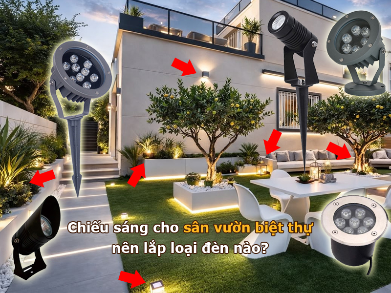 Chiếu sáng cho sân vườn biệt thự nên lắp loại đèn nào?