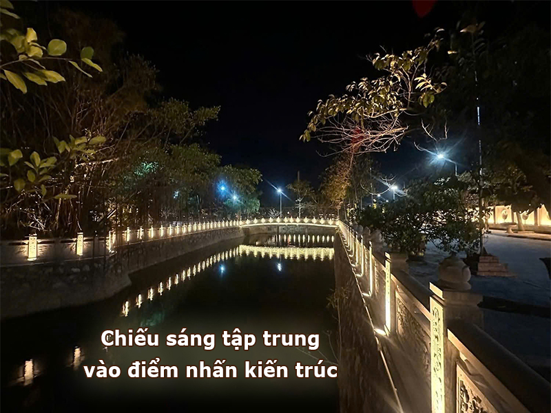 Chiếu sáng tập trung vào điểm nhấn kiến trúc