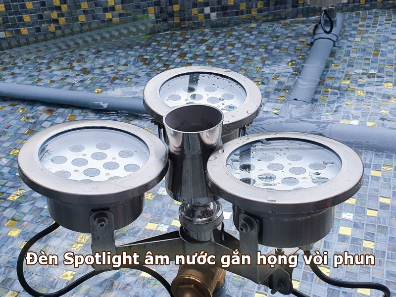 Ứng dụng đèn spotlight âm nước gắn họng vòi phun nước
