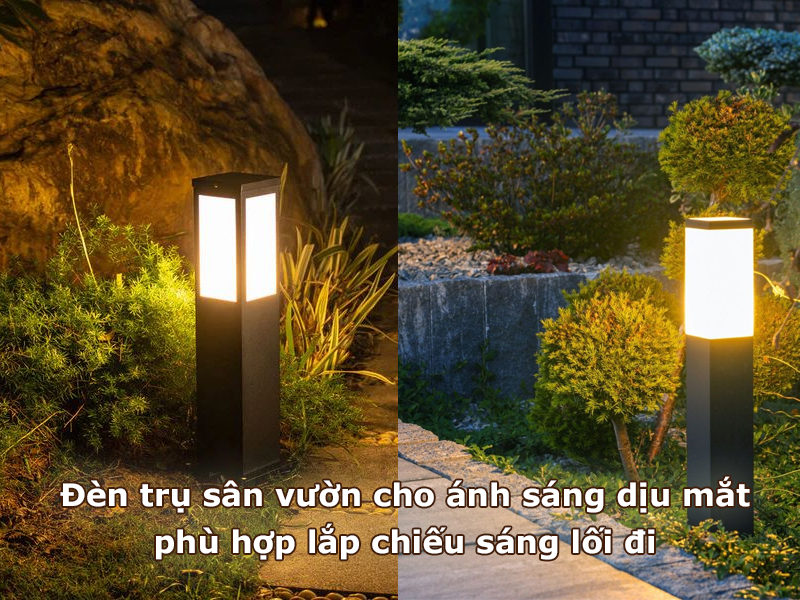Đèn trụ sân vườn phù hợp lắp chiếu sáng lối đi