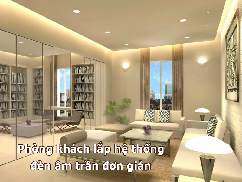Phòng khách lắp đèn led âm trần đơn giản
