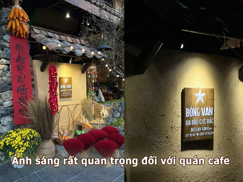 Ánh sáng bố trí đúng cách giúp quán cafe ấn tượng hơn