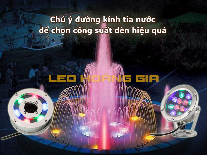 Chú ý đường kính tia nước để cjhonj công suất đèn đài phun nước hiệu quả
