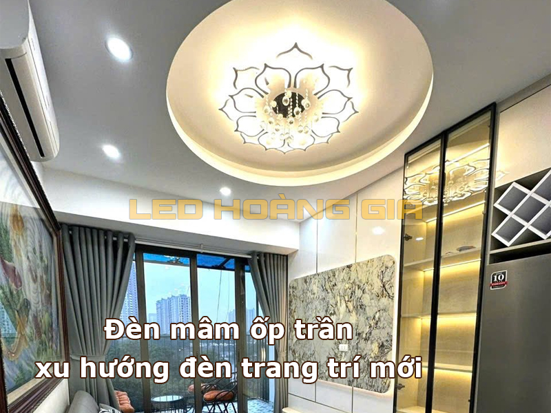 Đèn mâm ốp trần là xu hướng đèn trang trí mới được nhiều người lựa chọn