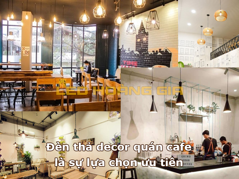 Đèn thả decor trang trí quán cafe là sự lựa chọn ưu tiên