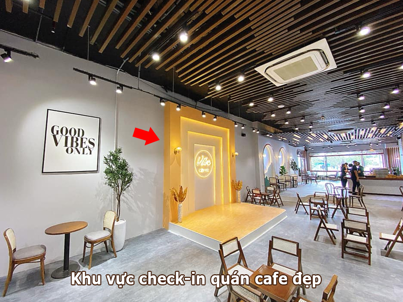 Khu vực check-in quán cafe đẹp