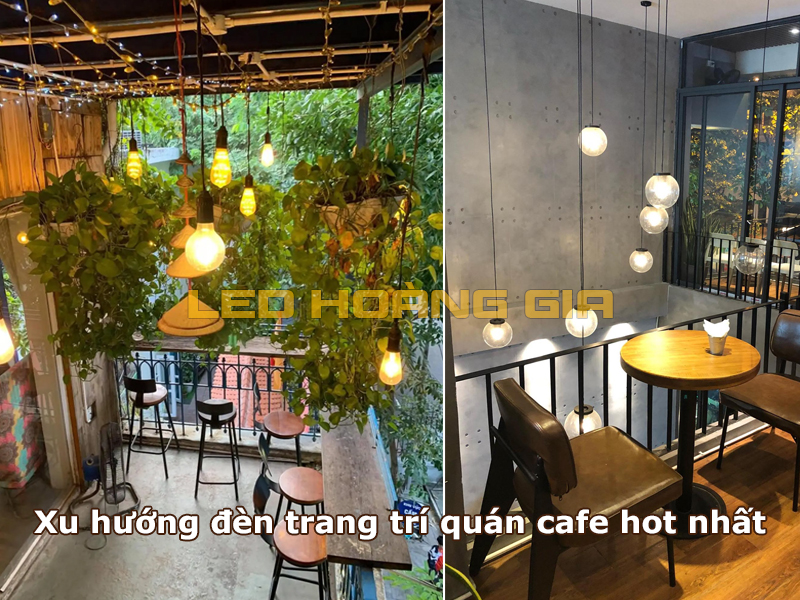 Xu hướng đèn trang trí quán cafe hot nhất