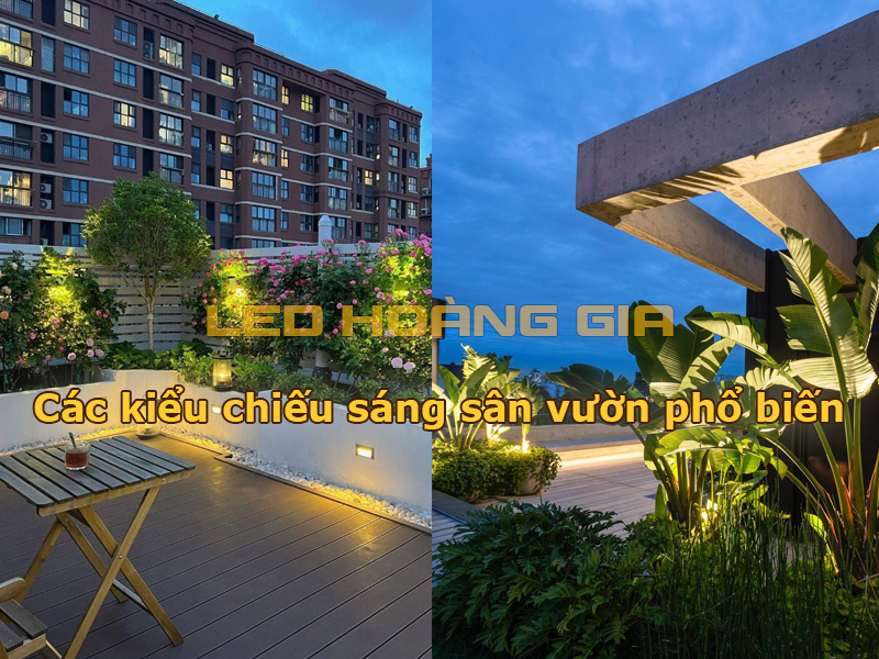 Các kiểu chiếu sáng sân vườn