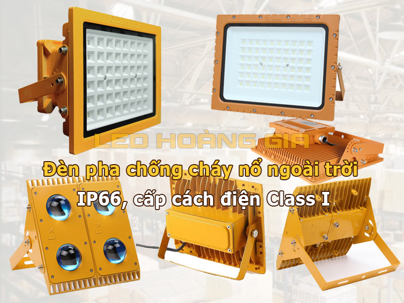 Đèn pha led chống cháy nổ ngoài trời