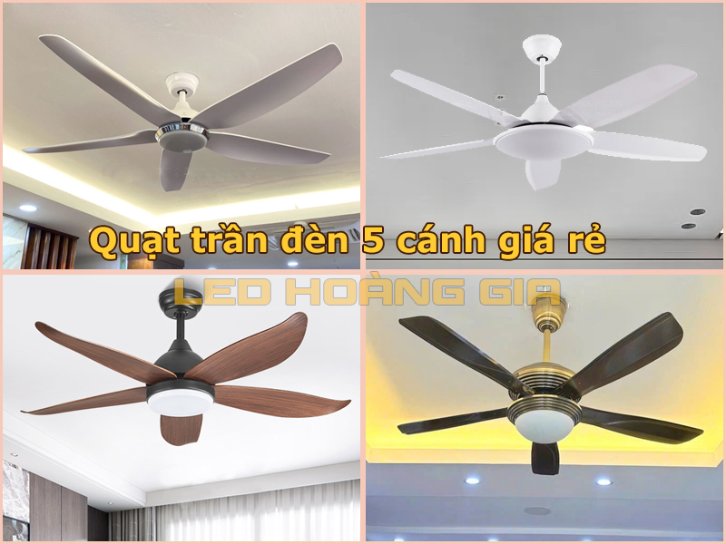Quạt trần đèn 5 cánh giá rẻ