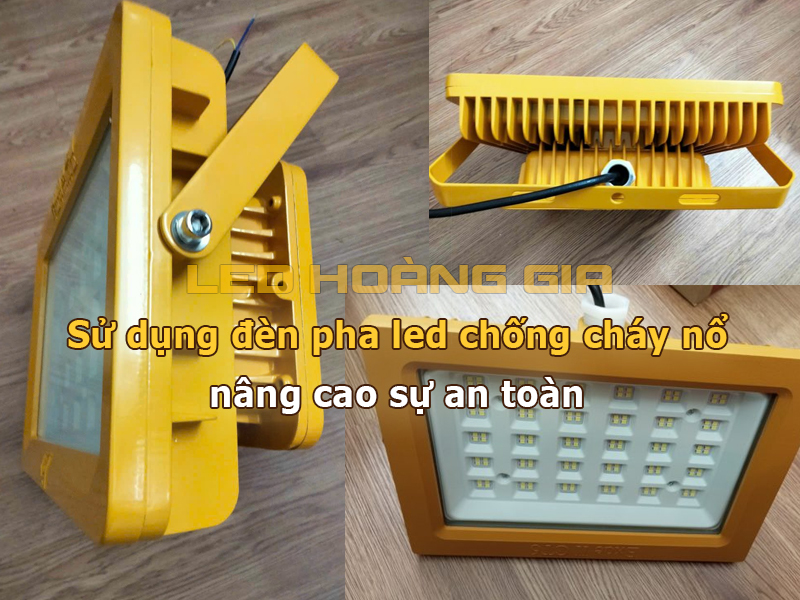Sử dụng đèn pha chống cháy nổ giúp nâng cao sự an toàn