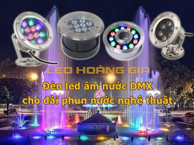 Đèn led âm nước DMX cho đài phun nước nghệ thuật