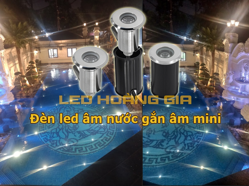 Đèn led âm nước gắn âm mini