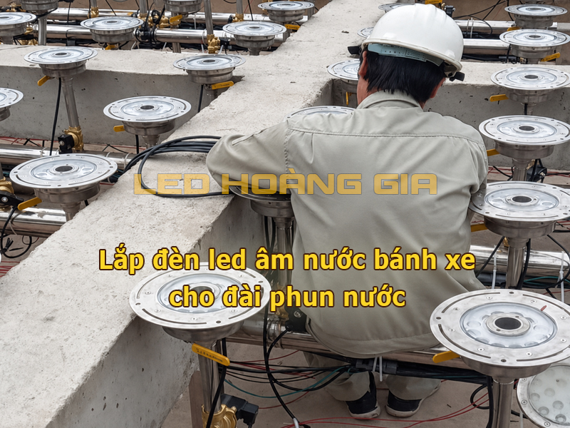 Lắp đèn led bánh xe cho đài phun nước