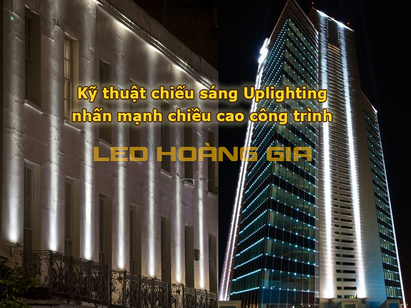 Kỹ thuật chiếu sáng Uplighting