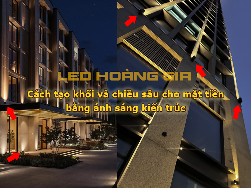 Cách tạo khối và chiều sâu cho mặt tiền bằng ánh sáng kiến trúc