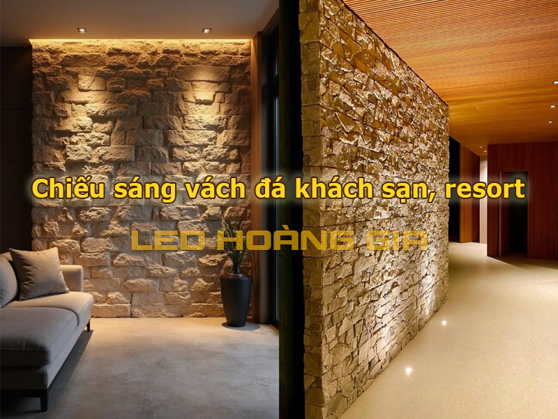 Chiếu sáng tường đá trong resort và khách sạn