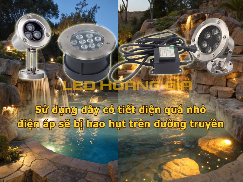 Khi sử dụng dây có tiết diện quá nhỏ, điện áp sẽ bị hao hụt trên đường truyền khiến đèn sáng yếu