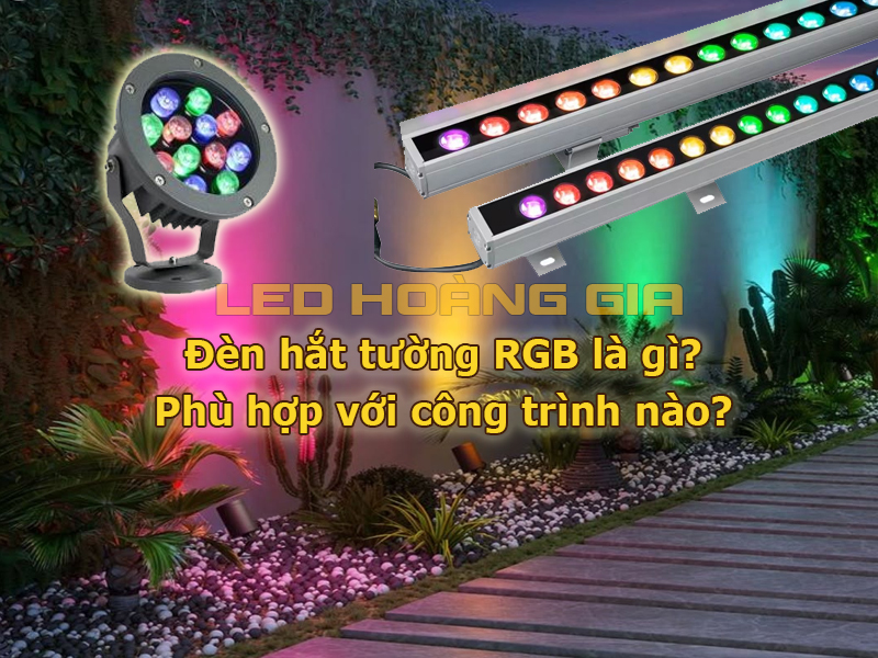 Đèn hắt tường RGB là gì? Phù hợp với công trình nào?