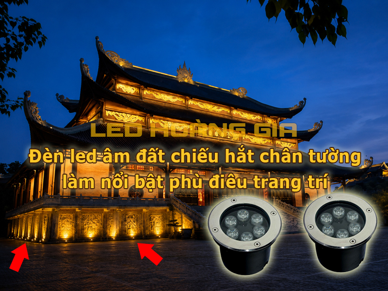 Ứng dụng đèn led âm đất trong chiếu sáng chùa triền