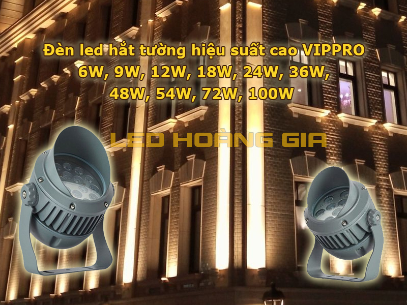 Đèn led hắt tường hiệu suất cao VIPPRO