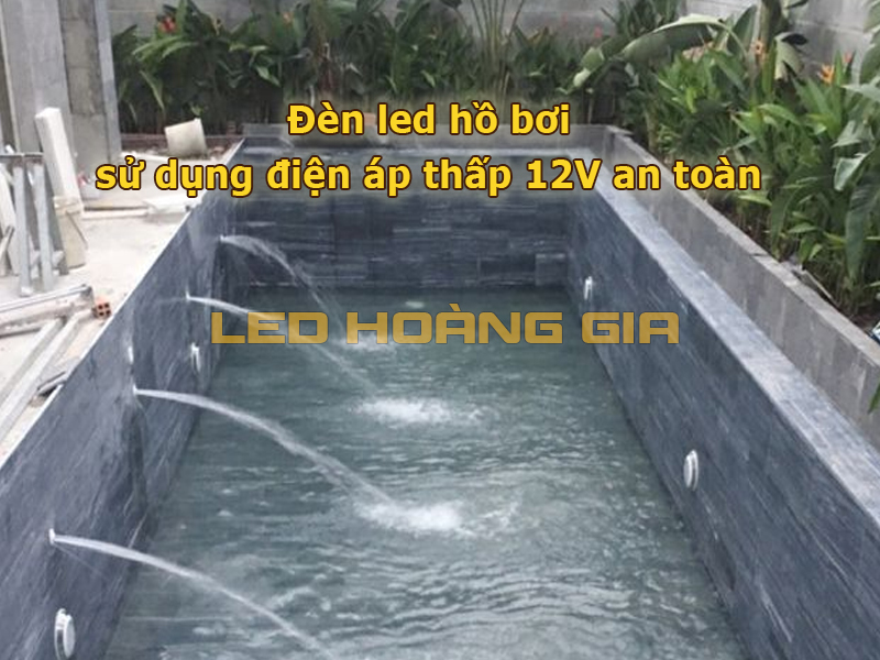 Đèn led hồ bơi sử dụng điện áp thấp 12V an toàn