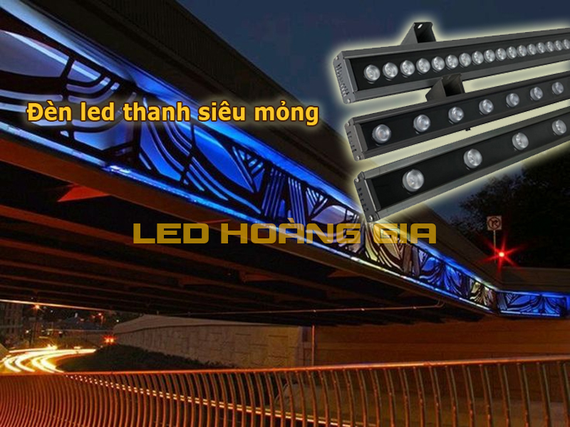 Đèn led thanh siêu mỏng chiếu sáng cầu vượt