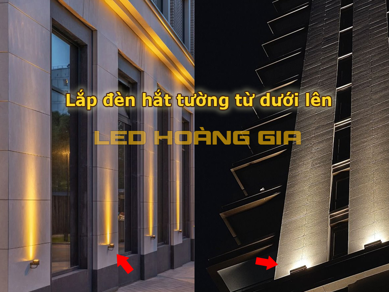 Lắp đèn hắt tường từ dưới lên