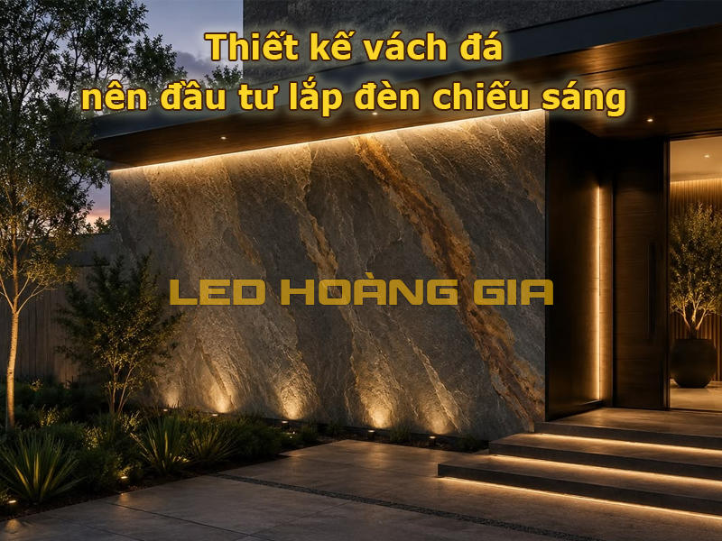 Nên lắp đèn chiếu sáng vách đá