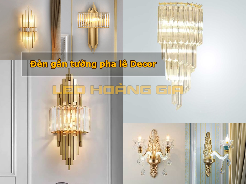 Đèn gắn tường pha lê Decor