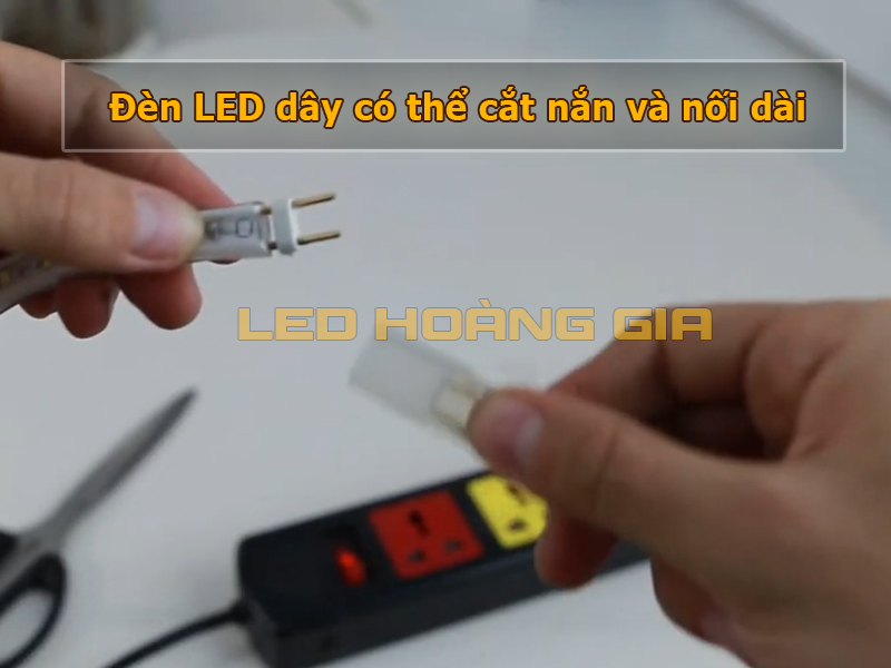 Đèn LED dây có thể cắt ngắn và nối dài