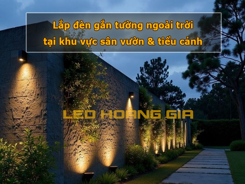Lắp đèn gắn tường ở tường sân vườn và khu vực tiểu cảnh